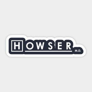 Howser MD Sticker